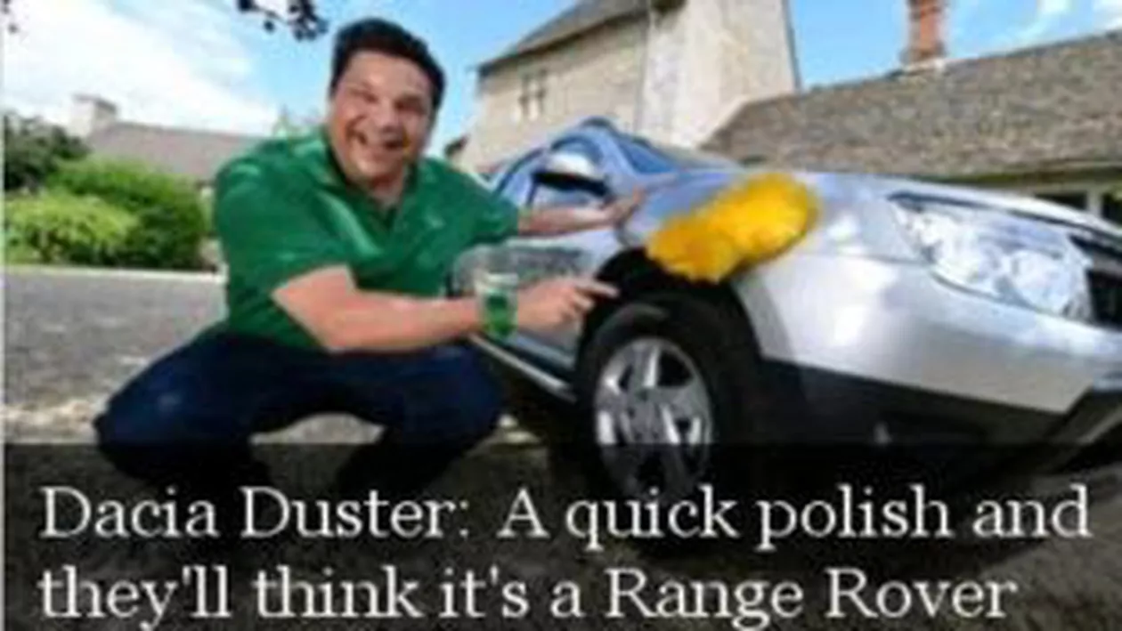 Dacia Duster apreciată de britanici: ”O lustruiți puțin și toți vor crede că este un Range Rover”