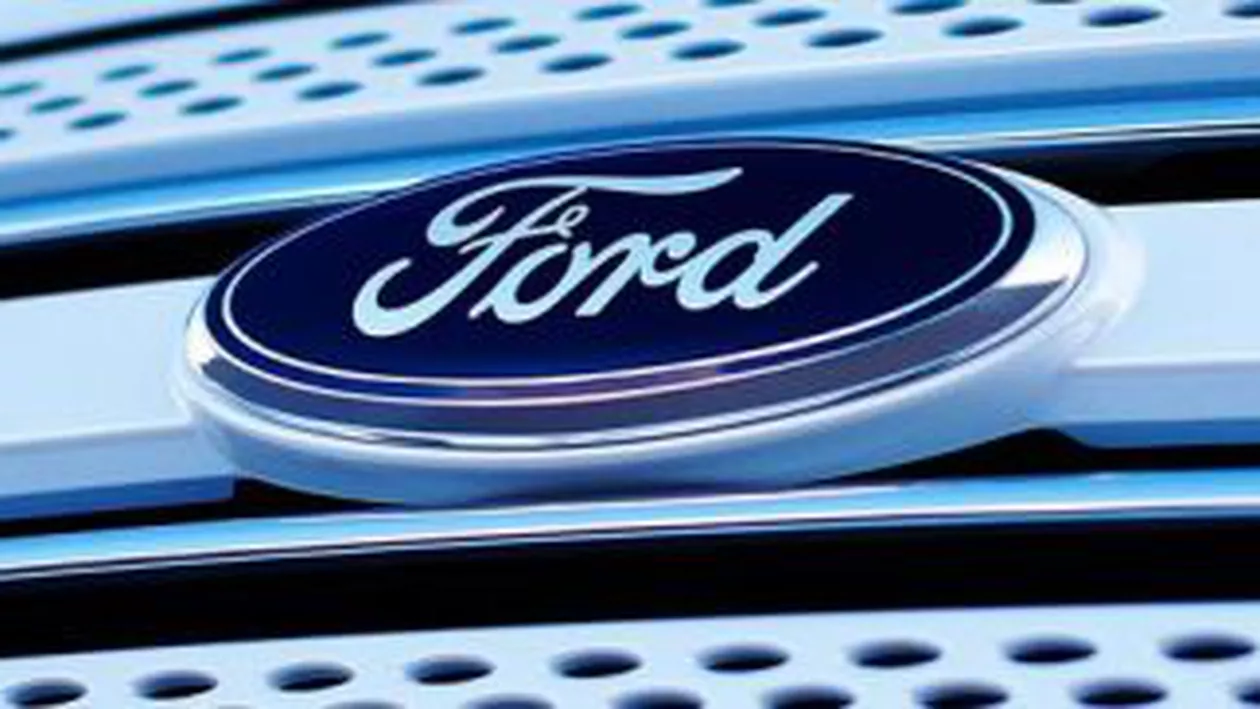 Ford anunță că ar putea închide noi fabrici din Europa
