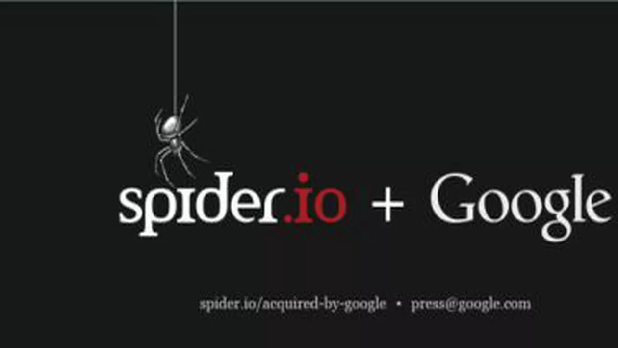 Google a achiziționat compania britanică Spider.io, specializată în lupta contra pirateriei