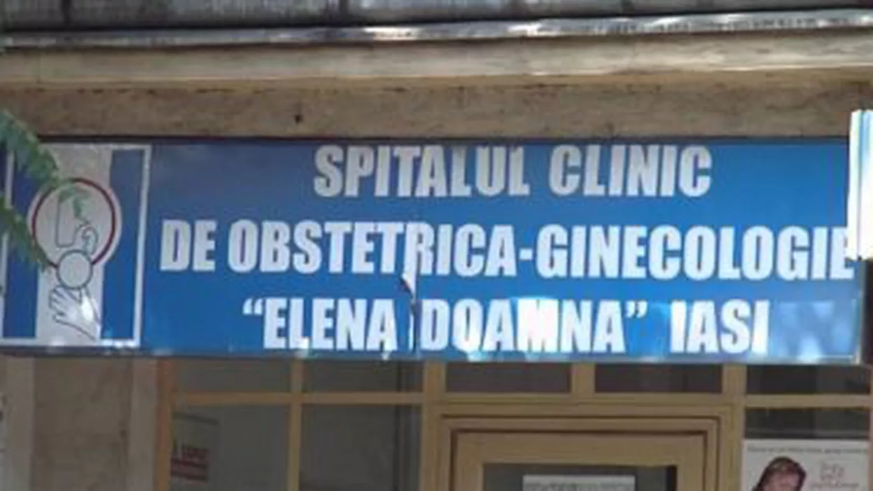 Ministerul Sănătății cere demiterea managerului și a directorului medical ai Maternității ”Elena Doamna” din Iași