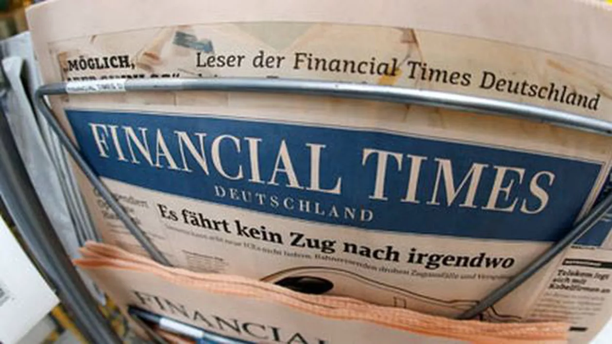 Financial Times ar putea fi vândută: Publicația a primit mai multe oferte de preluare și a fost evaluată la peste 1 miliard de euro