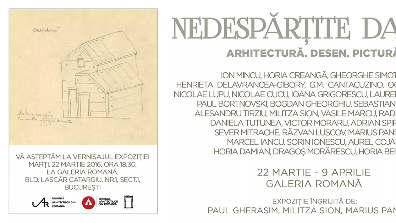 "Nedespărțite daruri": Galeria Romană propune publicului o expoziție care conține lucrări de desen, acuarelă, pictură, realizate de arhitecți din toate generațiile, pornind de la Ion Mincu