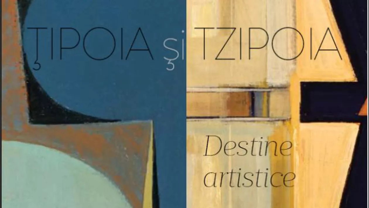 „DESTINE ARTISTICE, ŢIPOIA ȘI TZIPOIA”: Expoziție aniversară la Galeria Romană, marți, ora 19.00