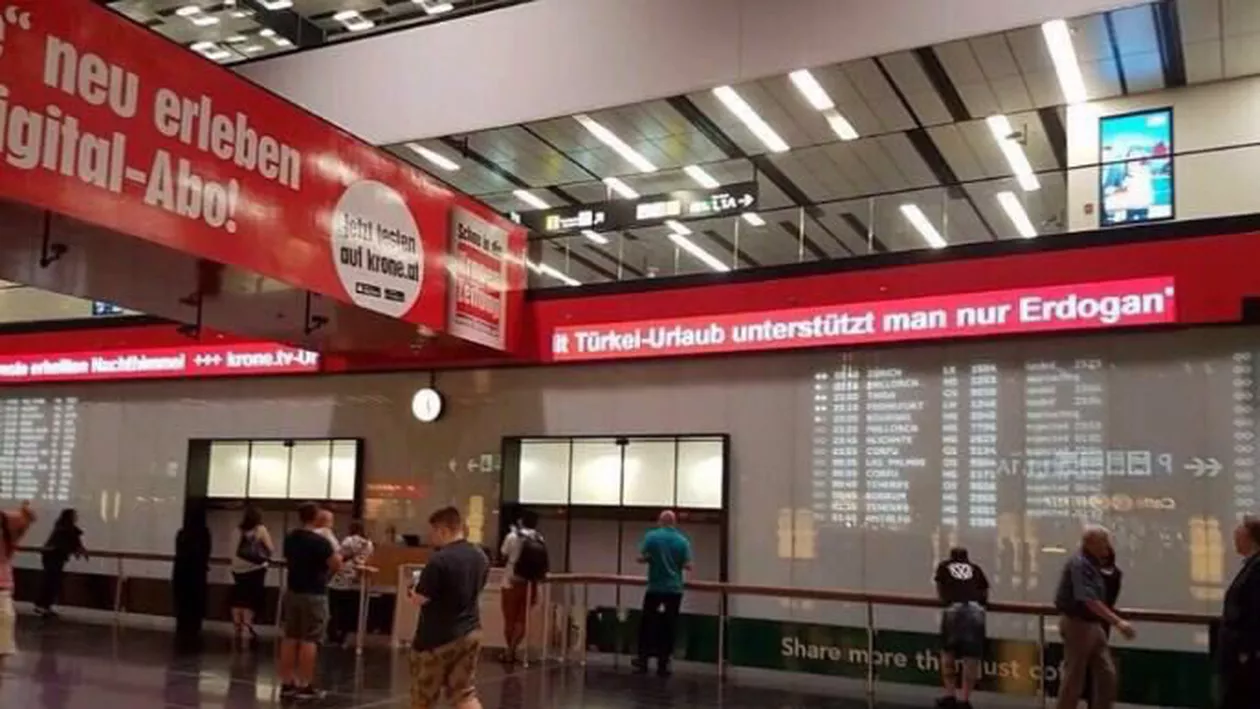 ”Dacă mergeți în vacanță în Turcia, nu faceți decât să-l susțineți pe Erdogan!” - Mesajul din aeroportul din Viena a scandalizat oficialii turci
