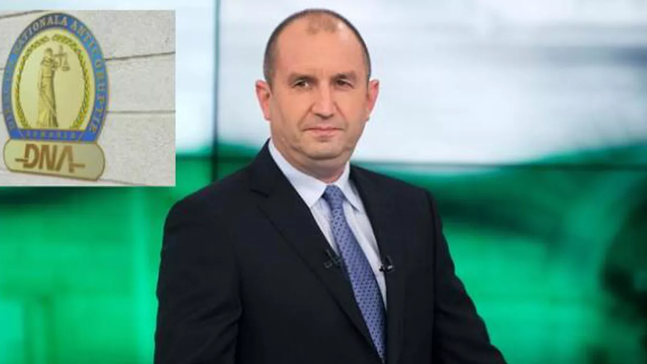 România, MODEL pentru Bulgaria. Noul președinte vrea să înființeze o agenție anticorupție similară cu DNA