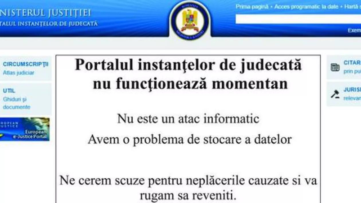 Portalul instanțelor de judecată NU funcționează momentan: Nu este un atac informatic, ci o problemă de stocare a datelor