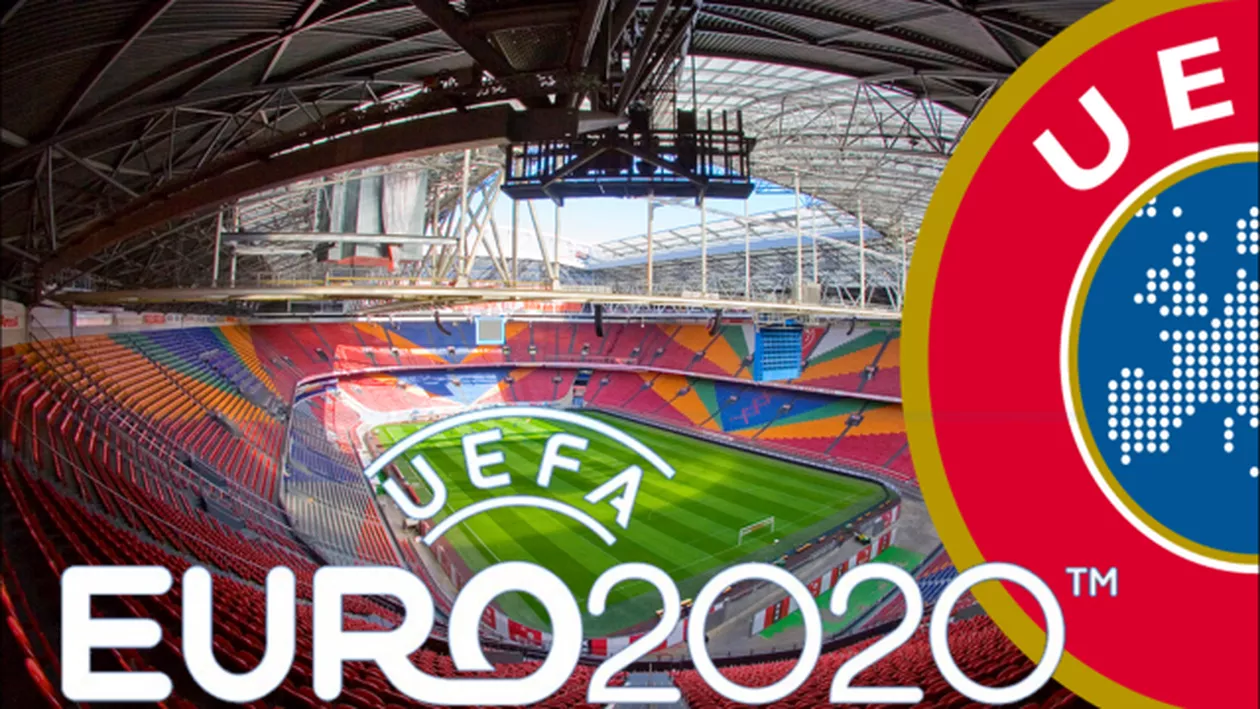 Premieră SENZAȚIONALĂ: Bucureștiul va găzdui Euro 2020, pentru meciurile din grupa C! Bruxelles a fost EXCLUS