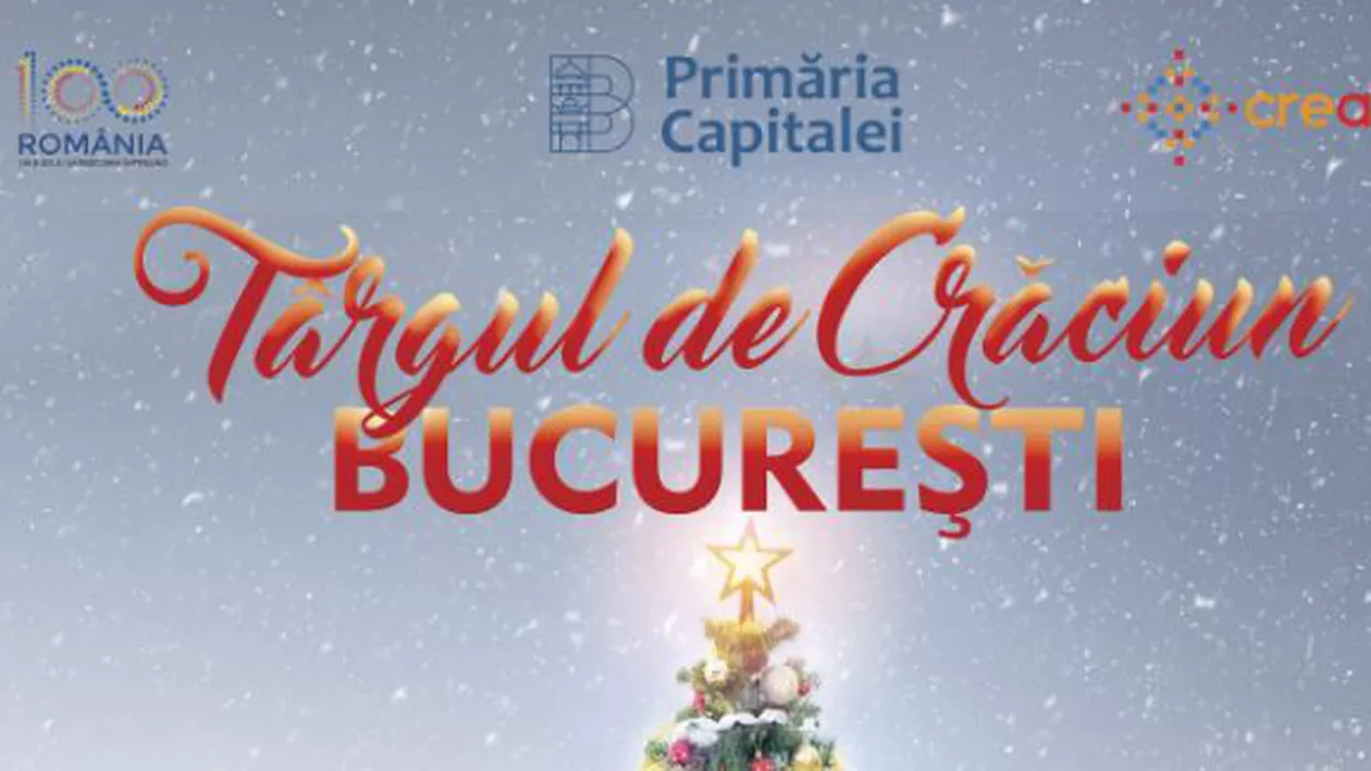 Târgul de Crăciun București 2018. Pe 30 noiembrie se dă startul sărbătorilor de iarnă: 129 de căsuțe cu produse de sezon, patinoar, carusel pentru copii