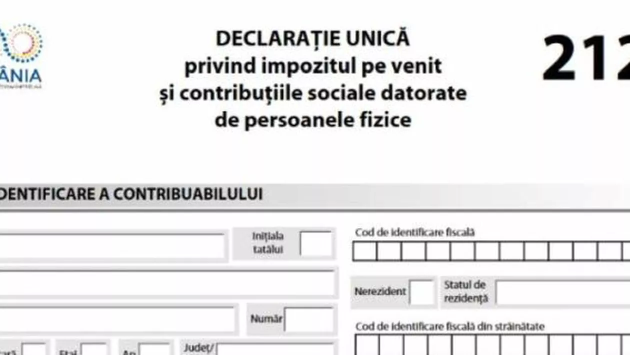 Nouă SCHIMBARE privind DECLARAȚIA UNICĂ. Toți contribuabilii trebuie să știe ASTA