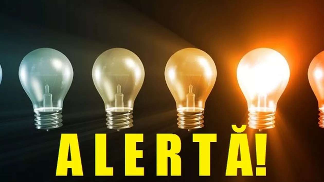 ALERTĂ: Curentul electric, OPRIT vineri pentru mai multe ore! Vezi AICI lista ZONELOR afectate