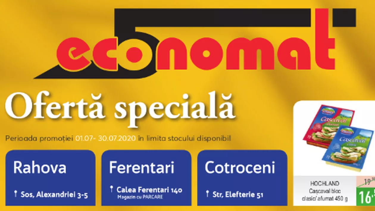 (P) Ofertă specială la magazinele ECONOMAT, în luna iulie