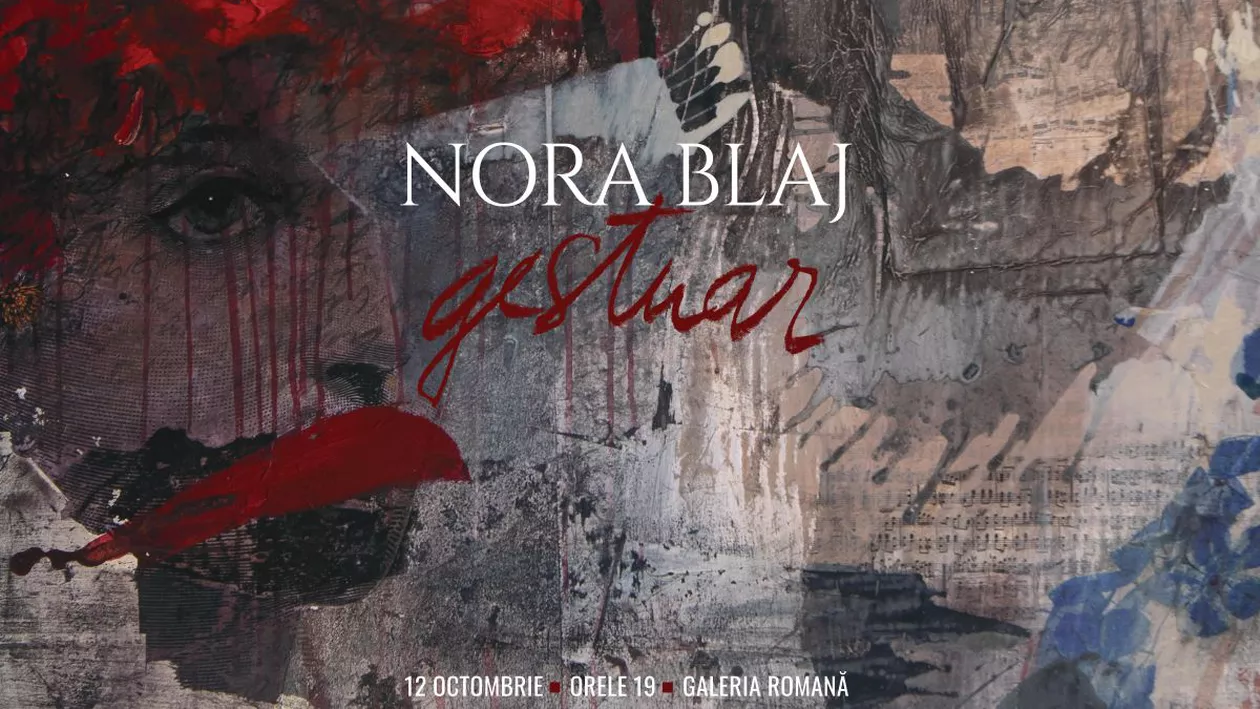 Nora Blaj revine în România. Vernisajul expoziției „gestuar” va avea loc marți, la București