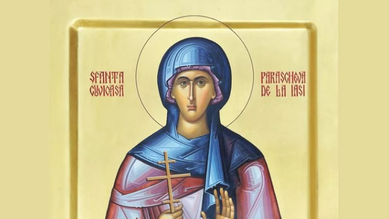 Care sunt tradițiile ce trebuie respectate pe 14 octombrie, de Sfânta Parascheva. Ce români își sărbătoresc azi onomastica