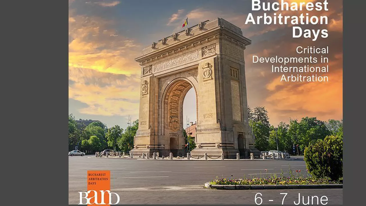 Critical Developments in International Arbitration, a 5-a ediție a Conferinței Bucharest Arbitration Days, are loc în perioada 6 – 7 iunie. Evenimentul reunește experți în arbitraj internațional din peste 15 țări