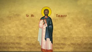 Sfântul Mucenic Talaleu, pomenit pe 20 mai. Cine a fost și de ce este considerat ocrotitor al bolnavilor