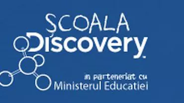 Modul în care învață elevii români, diversificat prin noul proiect „Școala Discovery”