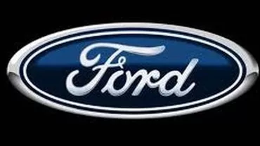Ford va concedia câteva sute de angajați din Europa: „Vrem să adaptăm producția la cererea în scădere”