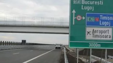 S-a deschis circulația pe primul tronson al autostrăzii Timișoara – Lugoj
