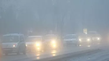 Cod galben de ceaţă în Bucureşti şi 19 judeţe din sudul, estul şi centrul ţării