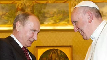 Căile Domnului duc în estul Europei: Vladimir Putin la Vatican. Ambasadorul Rusiei la Patriarhul României. Mitropolitul Clujului la Moscova