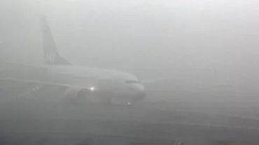Curse anulate sau redirecționate din cauza ceții pe Aeroportul Internațional din Timișoara