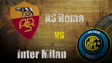 Confruntarea orgoliilor în derby-ul AS Roma – Inter: Vezi care este PARIUL ZILEI de la STANLEYBET