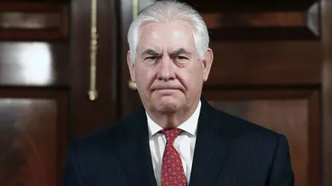 Nemulțumiri în administrația Trump: Secretarul de stat Rex Tillerson ar putea demisiona