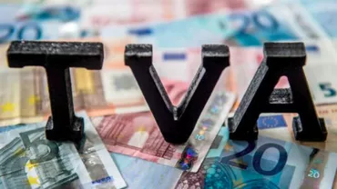 Schimbări drastice privind TVA, pregătite de către Uniunea Europeană: Ce efect vor avea asupra României