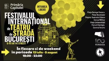 Începe festivalul internaţional de teatru de stradă Bucureşti B-FIT in the Street