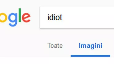 Ce se întâmplă când tastezi cuvântul idiot pe Google (FOTO)