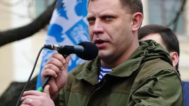 Liderul separatiștilor din Ucraina, ucis într-o explozie