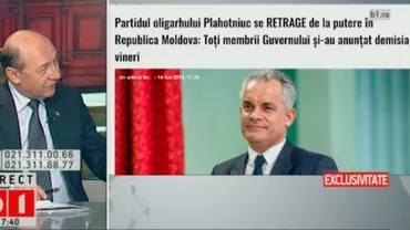 Prima reacție din România după demisia Guvernului de la Chișinău. Traian Băsescu: Plahotniuc a înțeles că nu-l mai suportă nimeni în comunitatea internațională (VIDEO)
