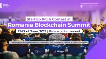 Romania Blockchain Summit, unul dintre cele mai importante evenimente de tehnologie din Sud-Estul Europei, va avea loc în perioada 21-22 iunie, la București