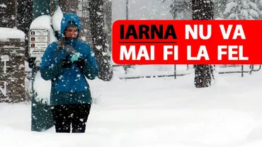 Vine URGIA, în ROMÂNIA! Atenție, români! Urmează CEA MAI GREA IARNĂ din ultimii 30 DE ANI! Specialiștii au făcut ANUNȚUL