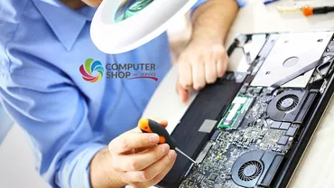 Computer SHOP & Service LAPTOP – pentru oricine are nevoie de servicii de top în mentenanță și reparații laptop în București