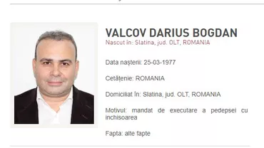 Darius Vâlcov a fost dat în urmărire generală / Surse: El e în Italia, unde ar avea o afacere