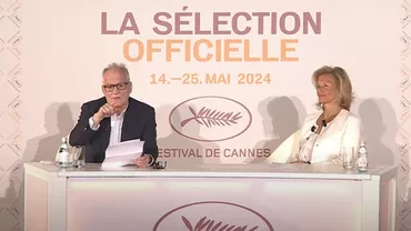 Care sunt cele două filme românești selectate la Festivalul de la Cannes 2024