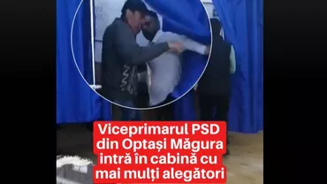Viceprimarul PSD dintr-o comună din județul Olt, surprins intrând în cabina de vot cu mai mulți alegători (VIDEO)