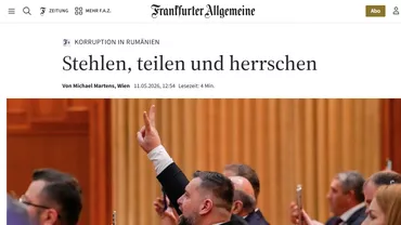 FAZ despre PSD și căderea Guvernului Bolojan: „A fura, a împărți și a conduce”. Dan Motreanu acuză că social-democrații au blocat reformele pentru a-și proteja clientela